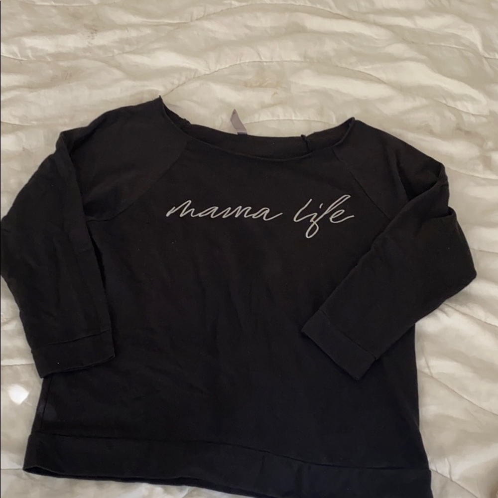 Mama Life Sweatshirt